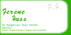 ferenc huss business card